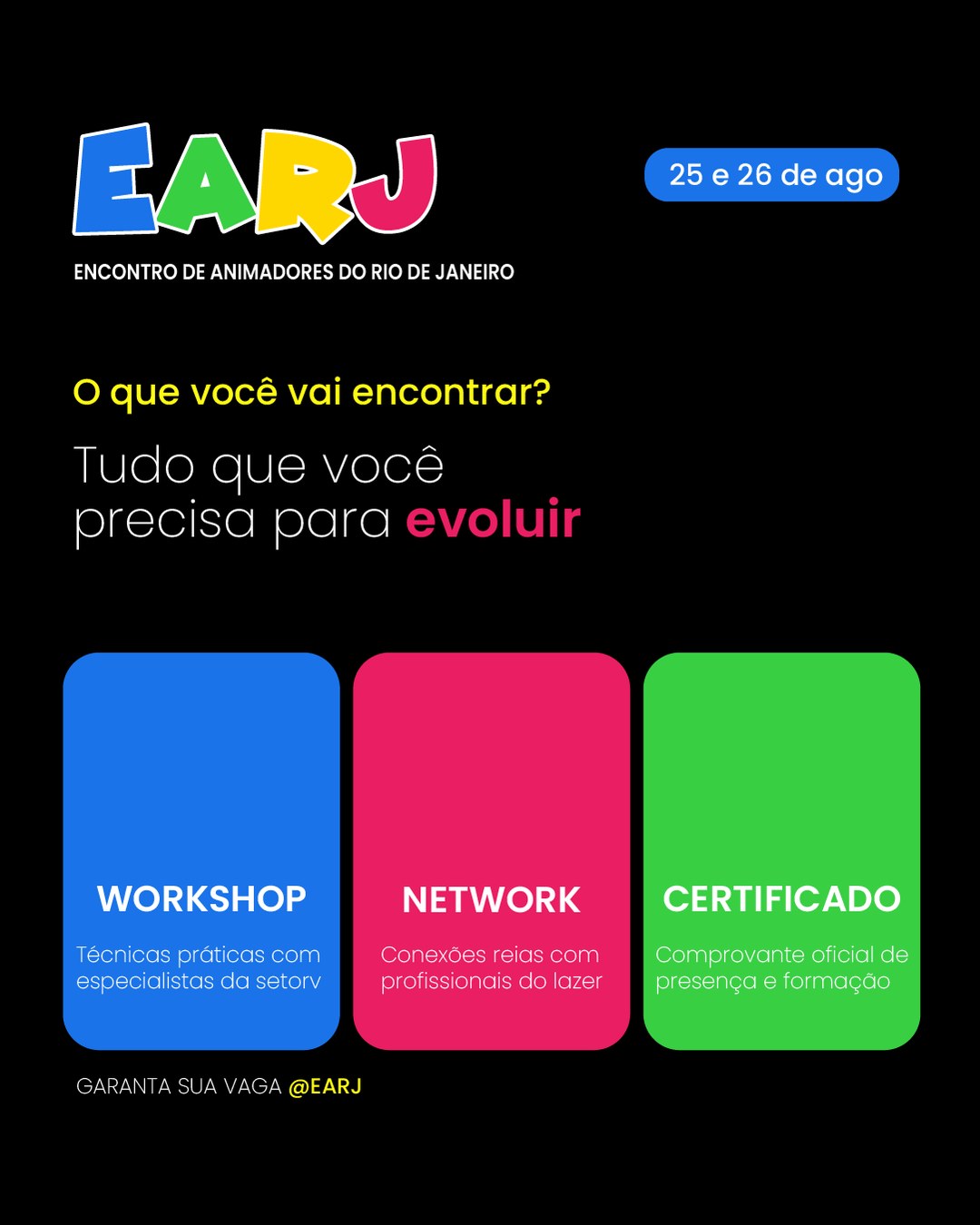 Post do EARJ com os motivos para participar: workshop, network e certificado